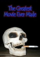 The Greatest Movie Ever Made
