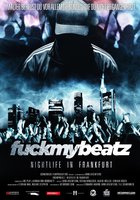 Fuckmybeatz: Nightlife in Frankfurt