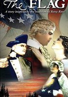The Flag: A Story Inspired by the Tradition of Betsy Ross