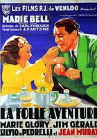 La folle aventure