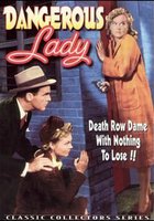Dangerous Lady