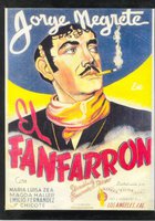 El fanfarrón: ¡Aquí llegó el valentón!