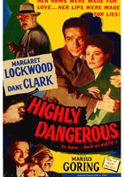 Highly Dangerous
