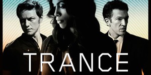 Великолепное актерское трио впадет в остросюжетный «Транс»