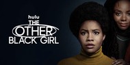 Драматичне завершення: Hulu скасував серіал "Інша чорна дівчин" після одного сезону