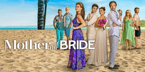 Романтична комедія від Netflix «Мати нареченої» підкорила серця глядачів, не зважаючи на хвилю критики Романтична комедія від Netflix «Мати нареченої» підкорила серця глядачів, не зважаючи на хвилю критики