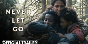 Геллі Беррі та її сини приховуються від злого лісового духу у трейлері нового хоррору "Не відпускай"