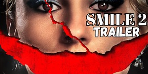 Новий трейлер "Smile 2" розкриває моторошні секрети та обіцяє фанатам ще більше жахів