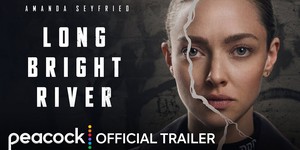 Трейлер "Long Bright River": Аманда Сейфрід у новому серіалі про злочини, наркотики і сімейні таємниці