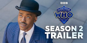 "Доктор Хто" повертається: нові загадки, страшні вороги та міжзоряний пісенний конкурс — трейлер другого сезону!