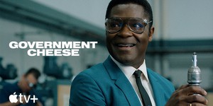 Apple TV+ представив перший трейлер комедійного серіалу "Government Cheese"